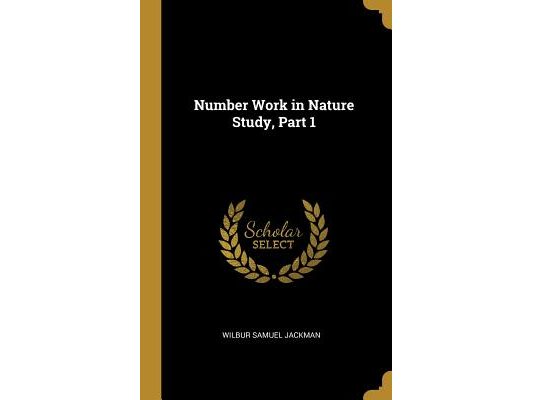 Number Work in Nature Study, Part 1