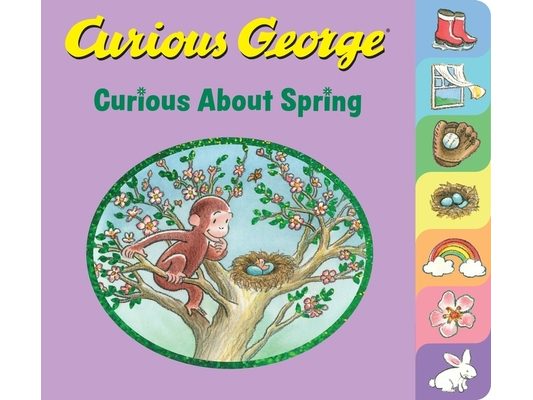 Curious George Curious about Spring Tabbed