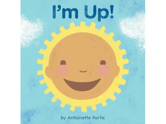 I'm Up!