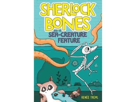 Sherlock Bones and the Sea-Creature Feature: A Graphic Novel