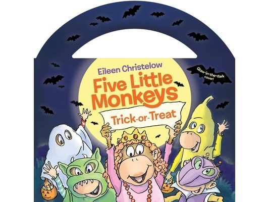 Five Little Monkeys Trick-Or-Treat Glow-In-The-Dark Edition