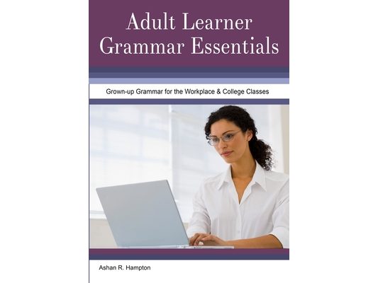 Adult Learner Grammar Essentials