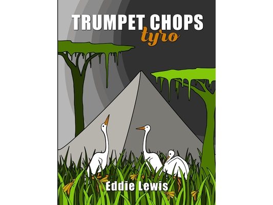 Trumpet Chops Tyro
