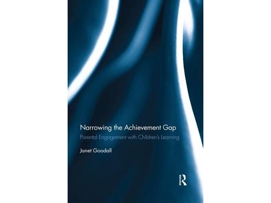 Narrowing the Achievement Gap: Parental Engagement with Children's Learning