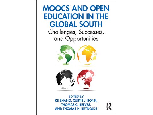 Moocs and Open Education in the Global South: Challenges, Successes, and Opportunities