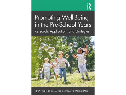 Promoting Well-Being in the Pre-School Years: Research, Applications and Strategies
