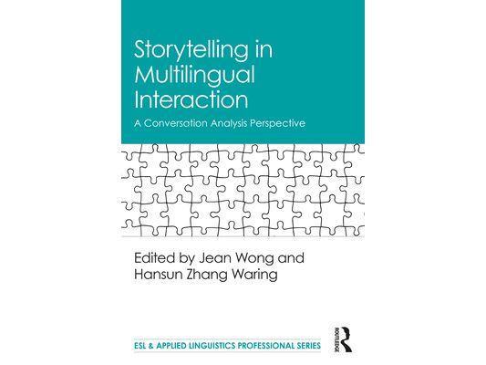 Storytelling in Multilingual Interaction: A Conversation Analysis Perspective
