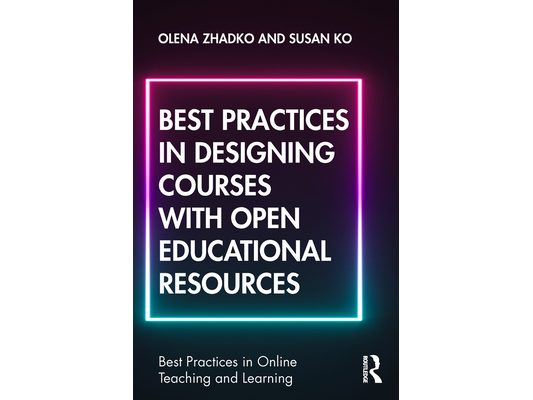 Best Practices in Designing Courses with Open Educational Resources