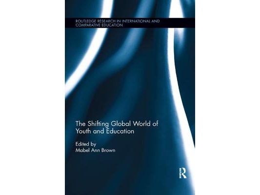The Shifting Global World of Youth and Education