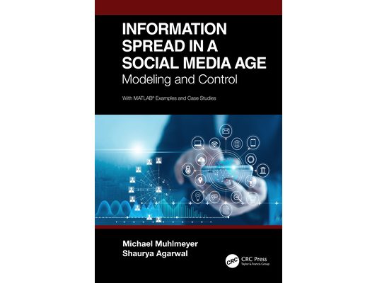 Information Spread in a Social Media Age: Modeling and Control