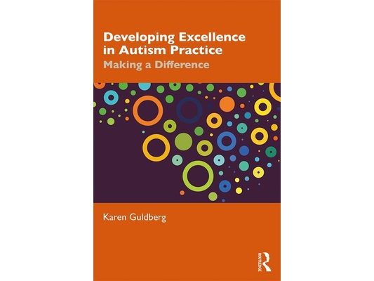 Developing Excellence in Autism Practice: Making a Difference in Education