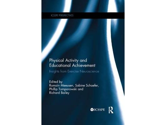 Physical Activity and Educational Achievement: Insights from Exercise Neuroscience