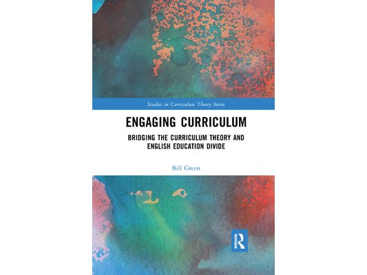 Engaging Curriculum: Bridging the Curriculum Theory and English Education Divide