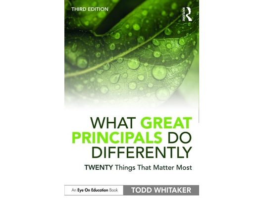 What Great Principals Do Differently: Twenty Things That Matter Most