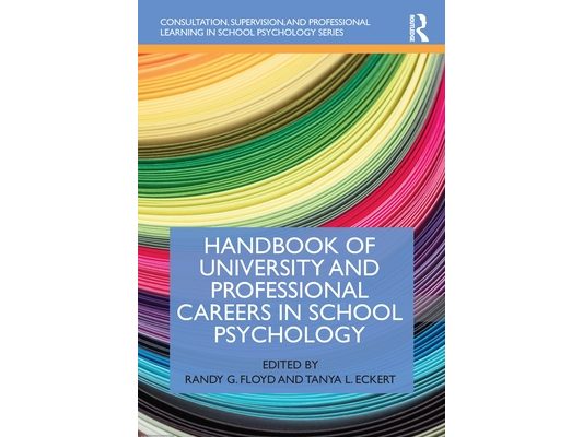 Handbook of University and Professional Careers in School Psychology