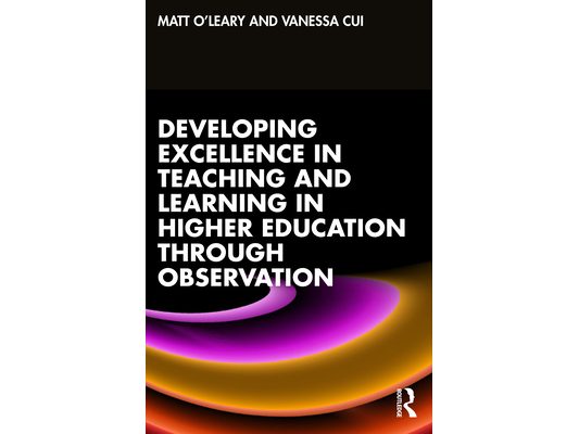 Developing Excellence in Teaching and Learning in Higher Education Through Observation