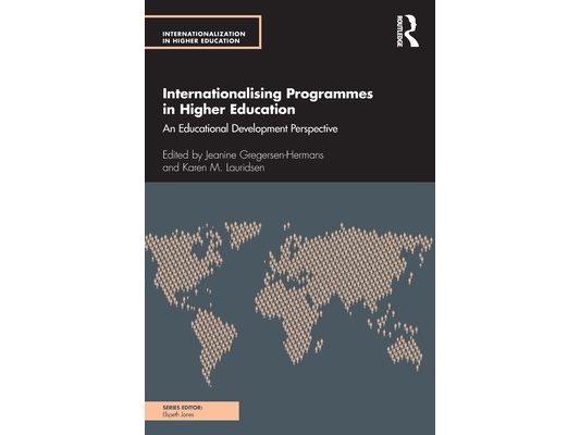 Internationalising Programmes in Higher Education: An Educational Development Perspective