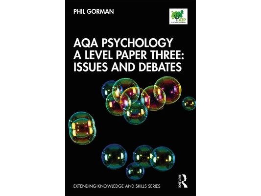 Aqa Psychology a Level Paper Three: Issues and Debates