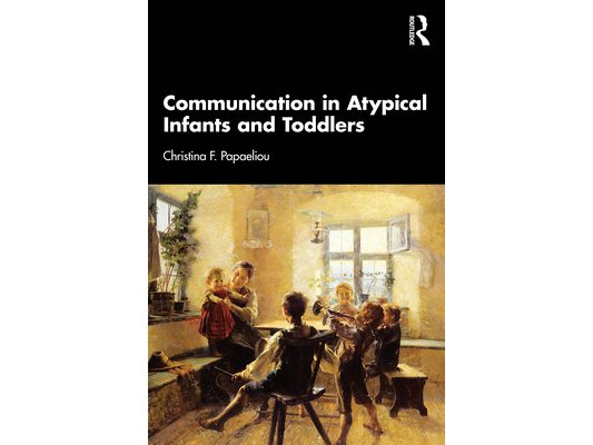 Communication in Atypical Infants and Toddlers