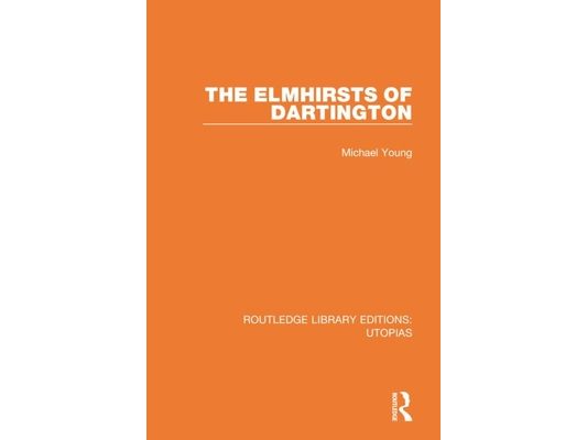 The Elmhirsts of Dartington