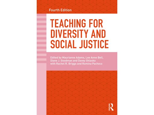 Teaching for Diversity and Social Justice