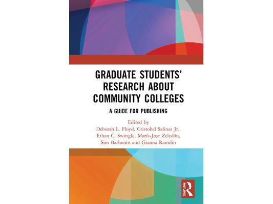Graduate Students' Research about Community Colleges: A Guide for Publishing