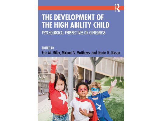 The Development of the High Ability Child: Psychological Perspectives on Giftedness