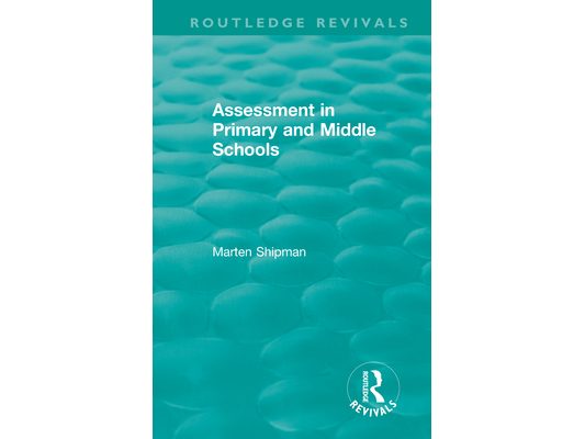 Assessment in Primary and Middle Schools
