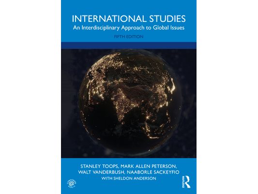 International Studies: An Interdisciplinary Approach to Global Issues