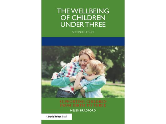 The Wellbeing of Children under Three
