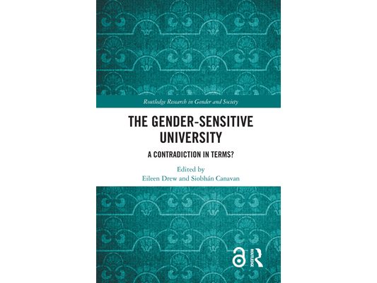 The Gender-Sensitive University: A Contradiction in Terms?