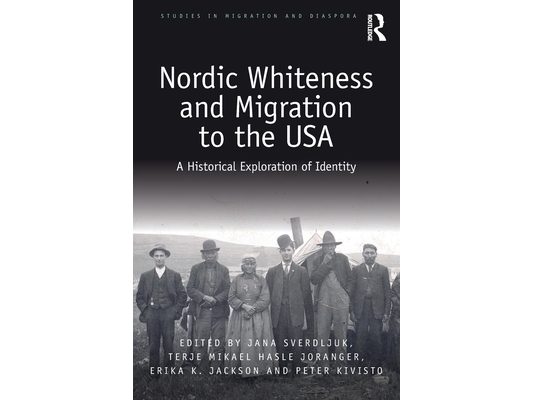 Nordic Whiteness and Migration to the USA: A Historical Exploration of Identity