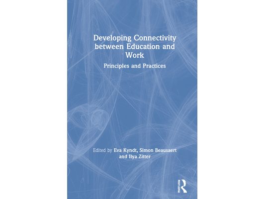 Developing Connectivity between Education and Work: Principles and Practices