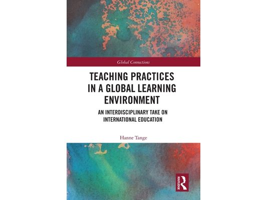 Teaching Practices in a Global Learning Environment: An Interdisciplinary Take on International Education