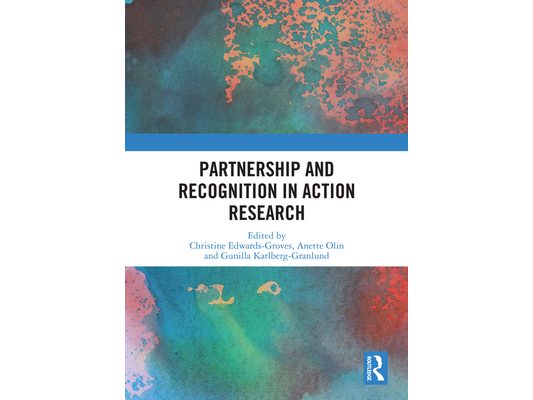 Partnership and Recognition in Action Research