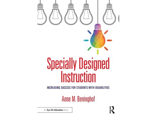 Specially Designed Instruction: Increasing Success for Students with Disabilities