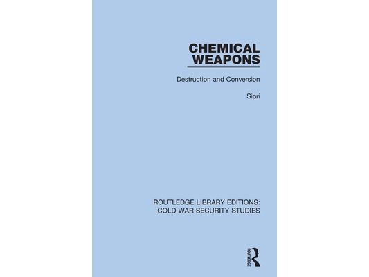 Chemical Weapons: Destruction and Conversion