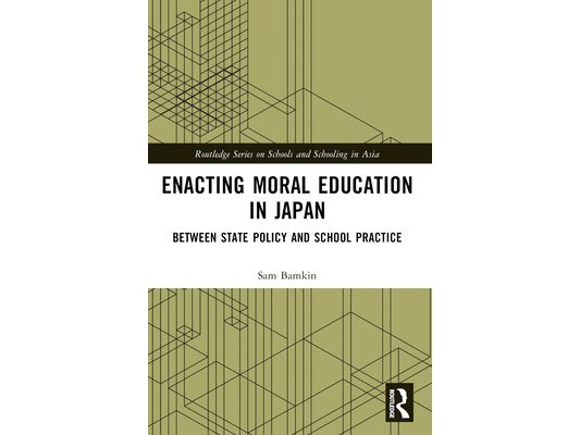 Enacting Moral Education in Japan: Between State Policy and School Practice