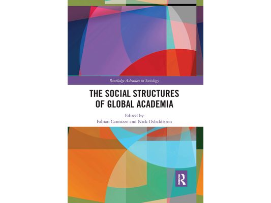 The Social Structures of Global Academia