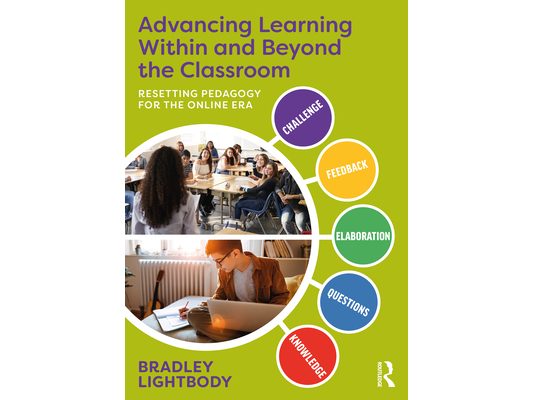 Advancing Learning Within and Beyond the Classroom: Resetting Pedagogy for the Online Era