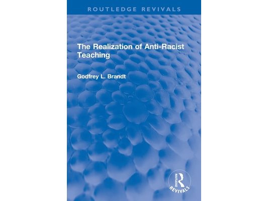 The Realization of Anti-Racist Teaching