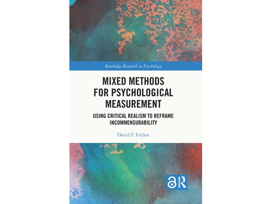 Mixed Methods for Psychological Measurement: Using Critical Realism to Reframe Incommensurability