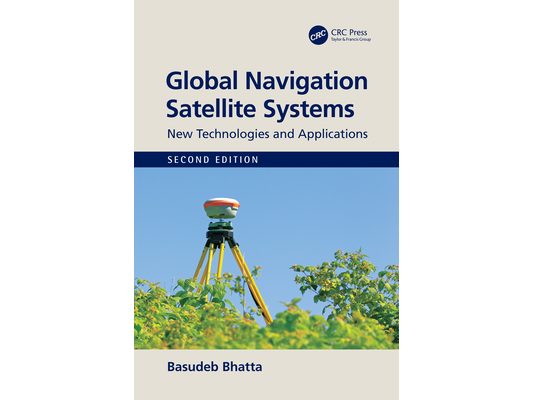 Global Navigation Satellite Systems: New Technologies and Applications