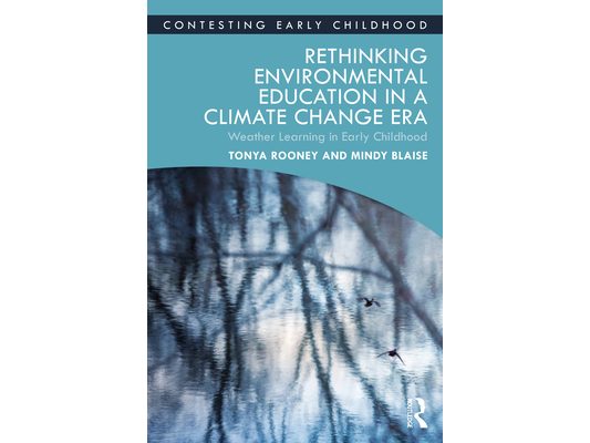 Rethinking Environmental Education in a Climate Change Era: Weather Learning in Early Childhood