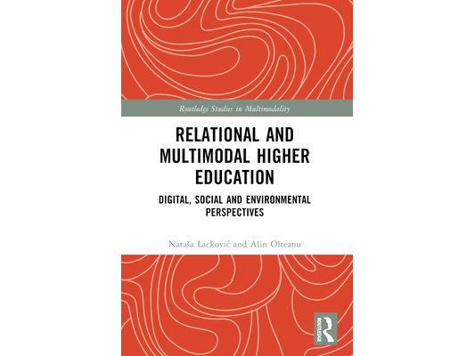 Relational and Multimodal Higher Education: Digital, Social and Environmental Perspectives