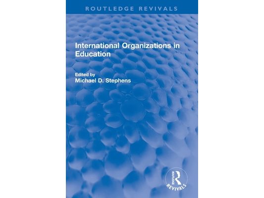 International Organizations in Education