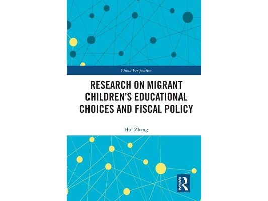 Research on Migrant Children's Educational Choices and Fiscal Policy