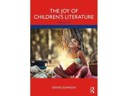The Joy of Children's Literature