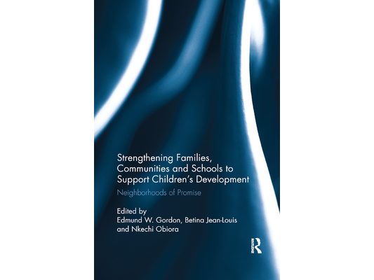 Strengthening Families, Communities, and Schools to Support Children's Development: Neighborhoods of Promise