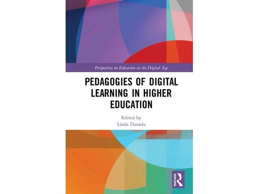 Pedagogies of Digital Learning in Higher Education